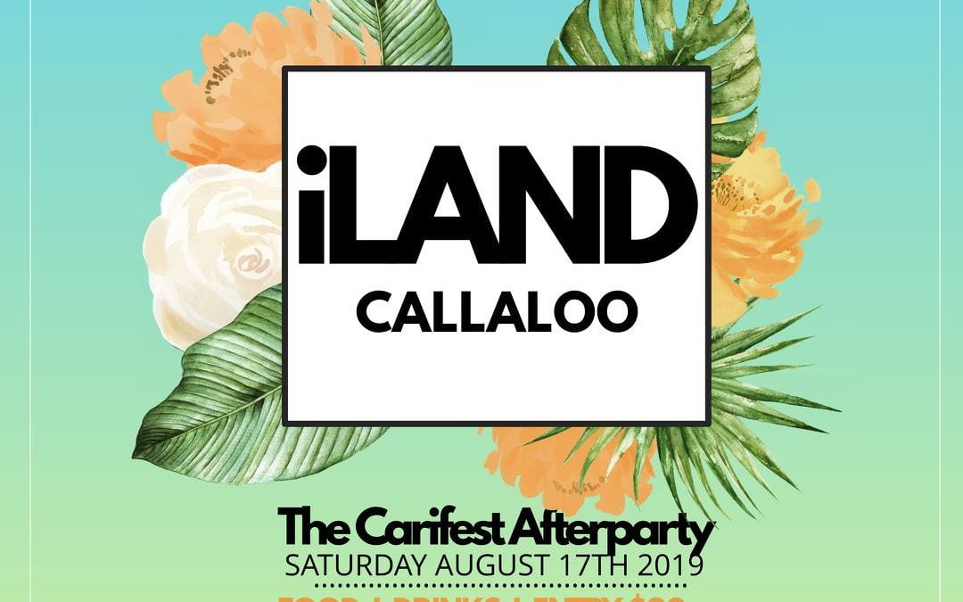 iLAND – The Carifest Afterparty